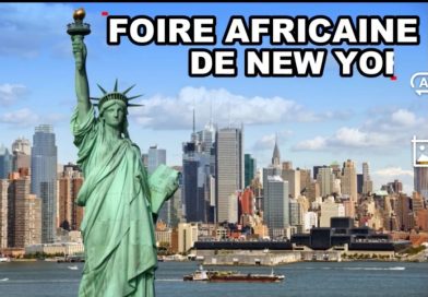 FOIRE AFRICAINE À NEW YORK,DU 19 AU 26 JUILLET 2022